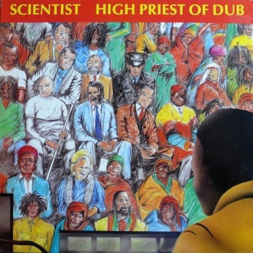 The Scientist - High priest of dub